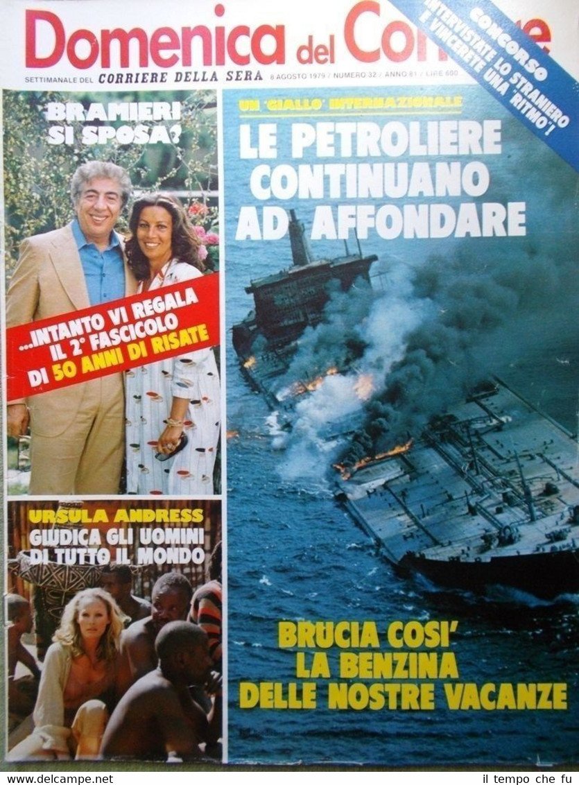 La Domenica del Corriere 8 Agosto 1979 Risate Pasolini Petrolio …