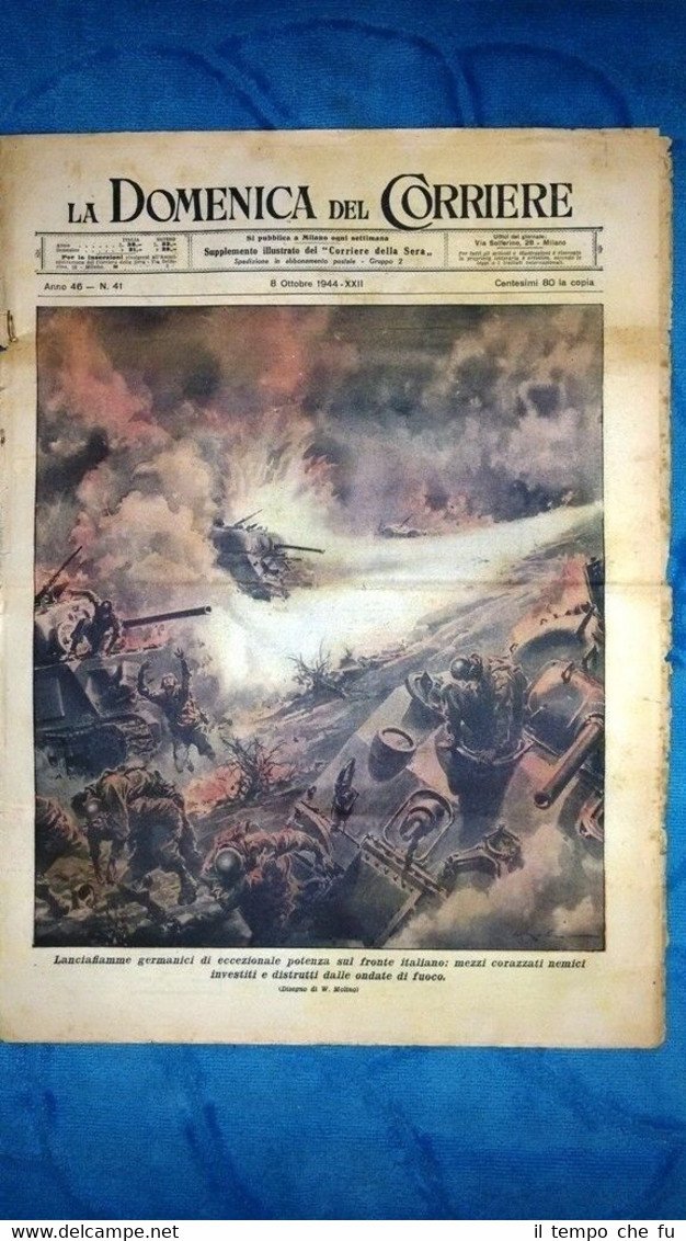 La Domenica del Corriere 8 ottobre 1944 WW2 Lanciafiamme - …