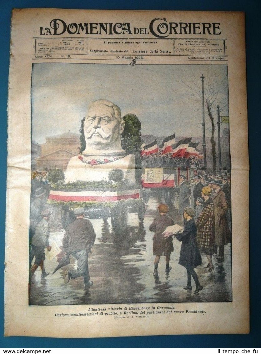 La Domenica del Corriere originale 10 Maggio 1925 Vittoria Hindenburg …