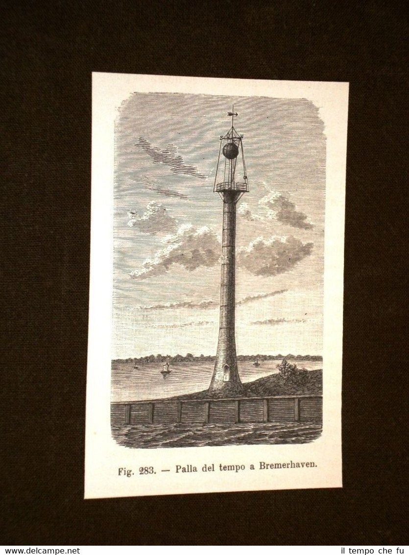 La marina nella storia La palla del tempo a Bremerhaven …