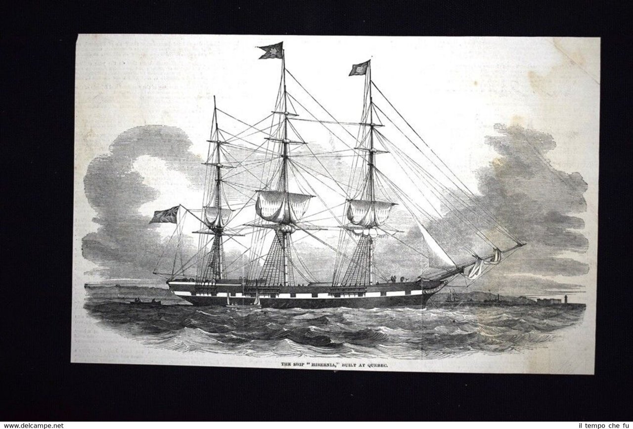 La nave "Hibernia", realizzata in Quebec Incisione del 1851