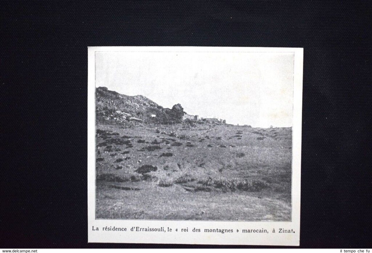La residenza di Erraissouli,"re delle montagne" marocchino,Zinat Stampa del 1906