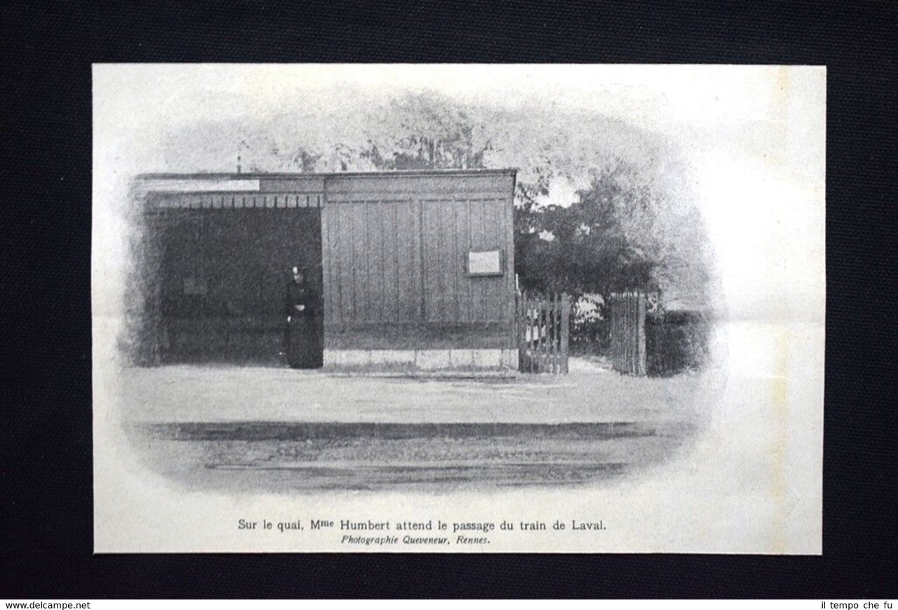 La signora Humbert aspetta il passaggio del treno di Laval …