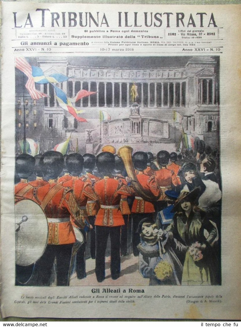 La Tribuna Illustrata 10 Marzo 1918 WW1 Altare Patria Bande …