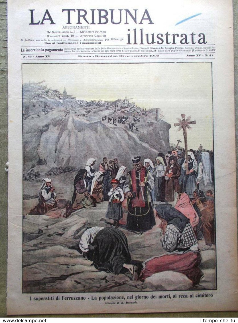 La Tribuna Illustrata 10 Novembre 1907 Terremoto in Calabria Ferruzzano …