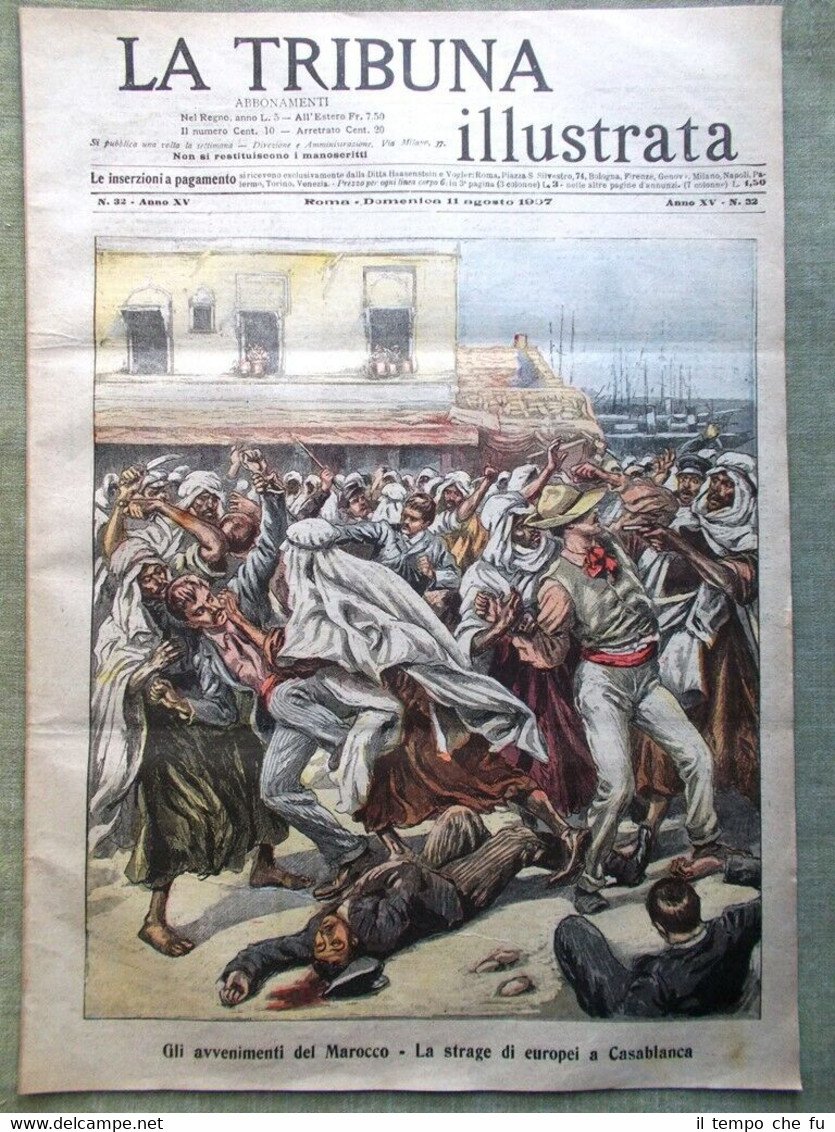 La Tribuna Illustrata 11 Agosto 1907 Strage di Casablanca Coney …