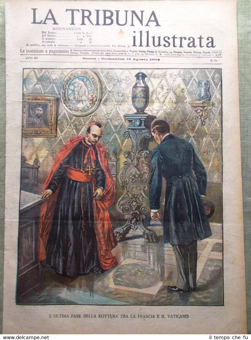 La Tribuna Illustrata 14 Agosto 1904 Francia Vaticano Assisi Policlinico …
