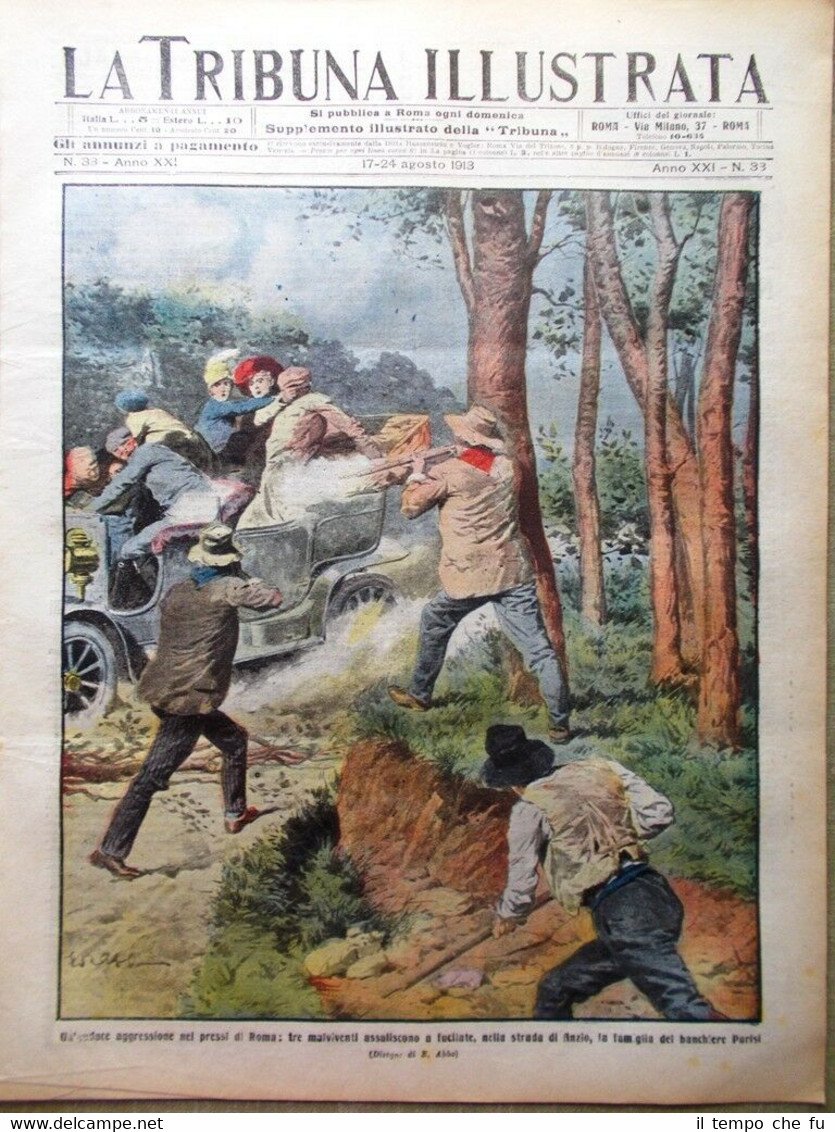 La Tribuna Illustrata 17 Agosto 1913 Belgrado Tsana Bulgari Marinai …