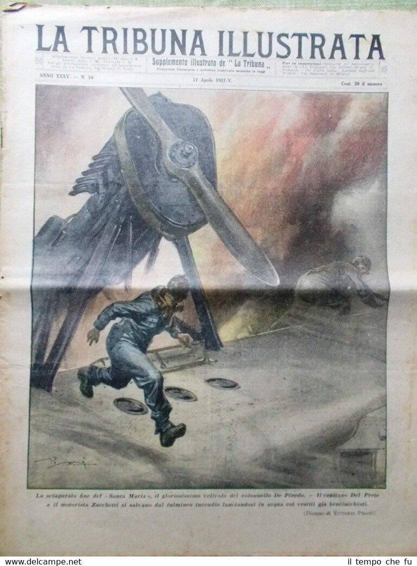 La Tribuna Illustrata 17 Aprile 1927 Mussolini Nobile De Pinedo …