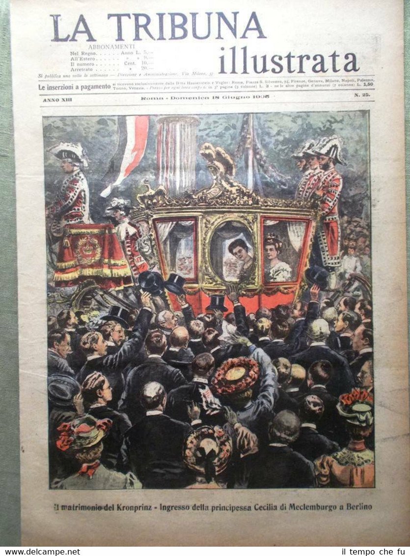 La Tribuna Illustrata 18 Giugno 1905 Nozze del Kronprinz Chieti …
