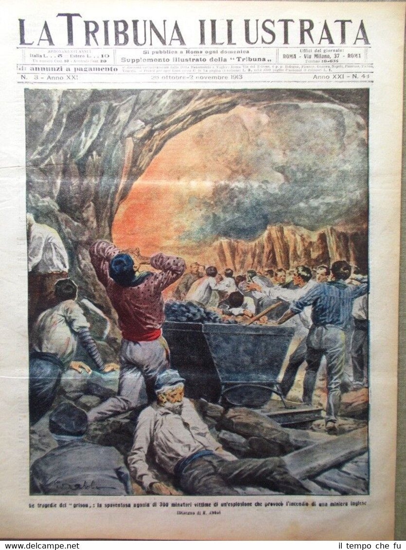 La Tribuna Illustrata 26 Ottobre 1913 Scavi Palatino Grisou Elena …