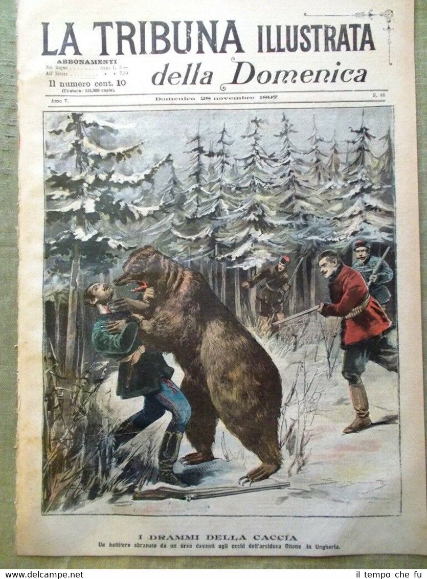 La Tribuna Illustrata 28 Novembre 1897 Arciduca Ottone Ungheria Questura … | Immagine principale