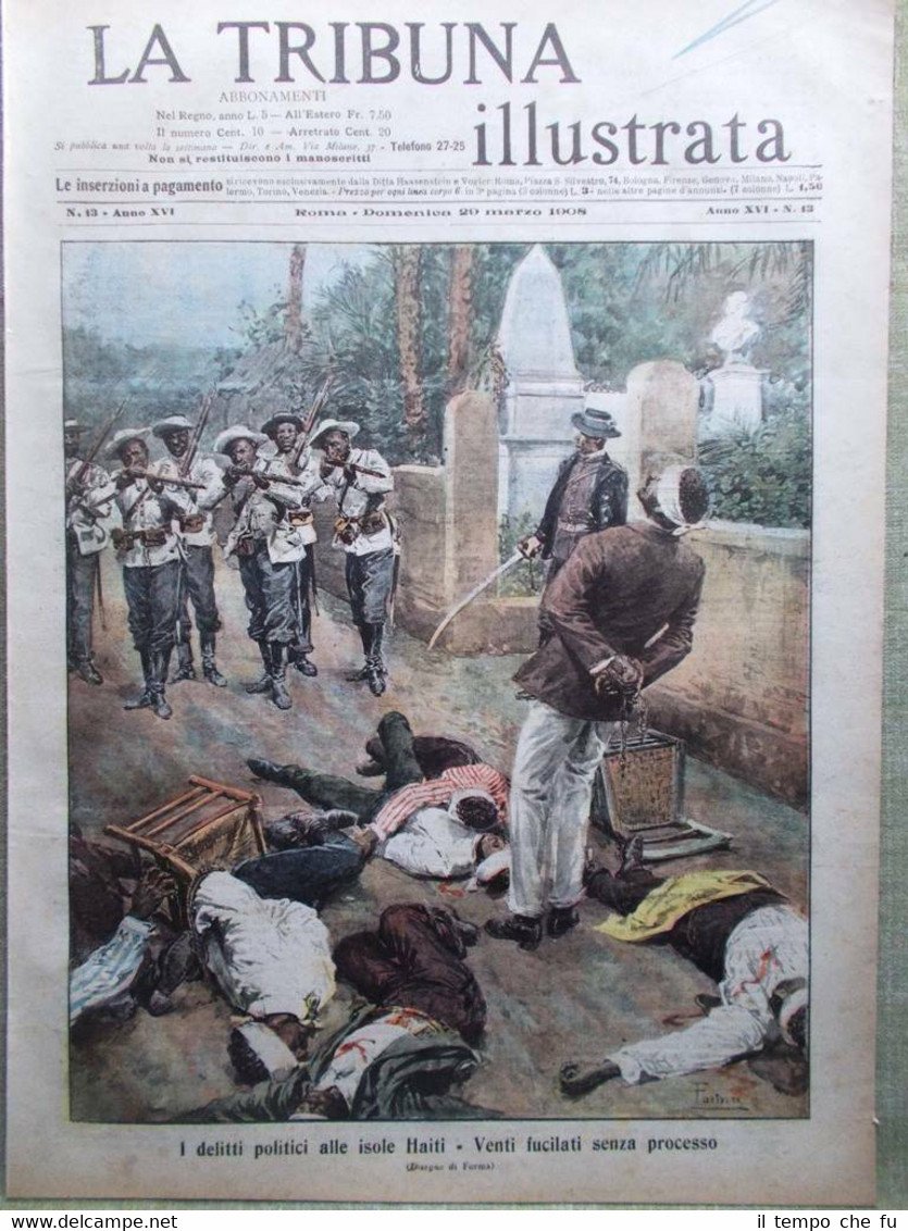 La Tribuna Illustrata 29 Marzo 1908 Del Drago Haiti Veneto …