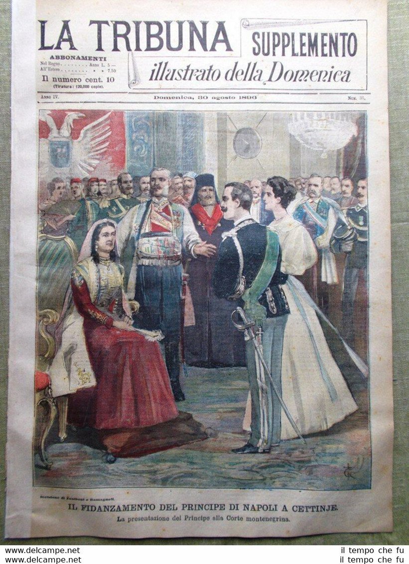 La Tribuna Illustrata 30 Agosto 1896 Fidanzamento Principe di Napoli …