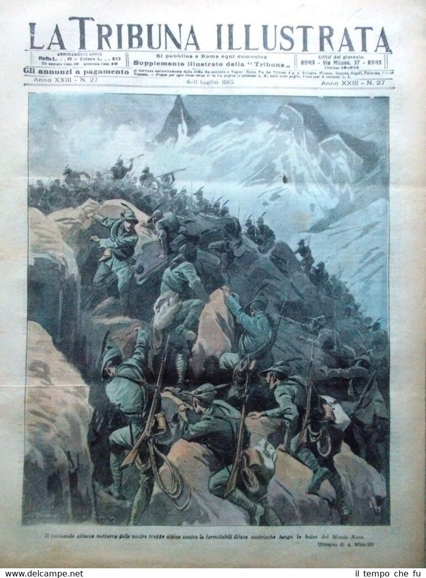La Tribuna Illustrata 4 Luglio 1915 WW1 Pordoi Salvore Gorizia …