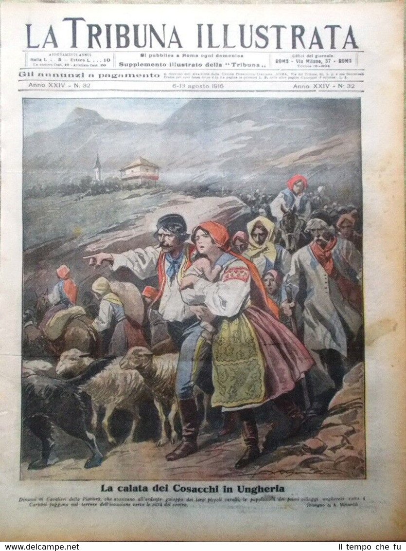 La Tribuna Illustrata 6 Agosto 1916 WW1 Celio Brusiloff Zar …