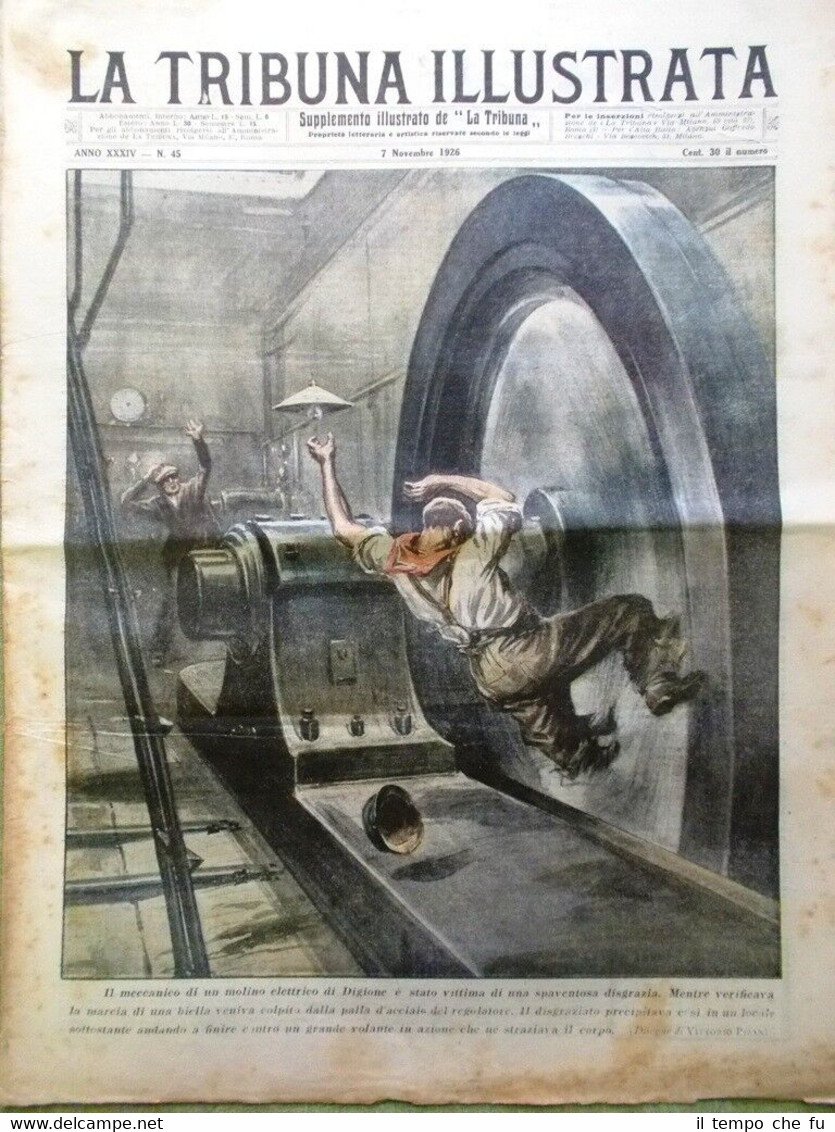 La Tribuna Illustrata 7 Novembre 1926 Marcia su Roma Mussolini …