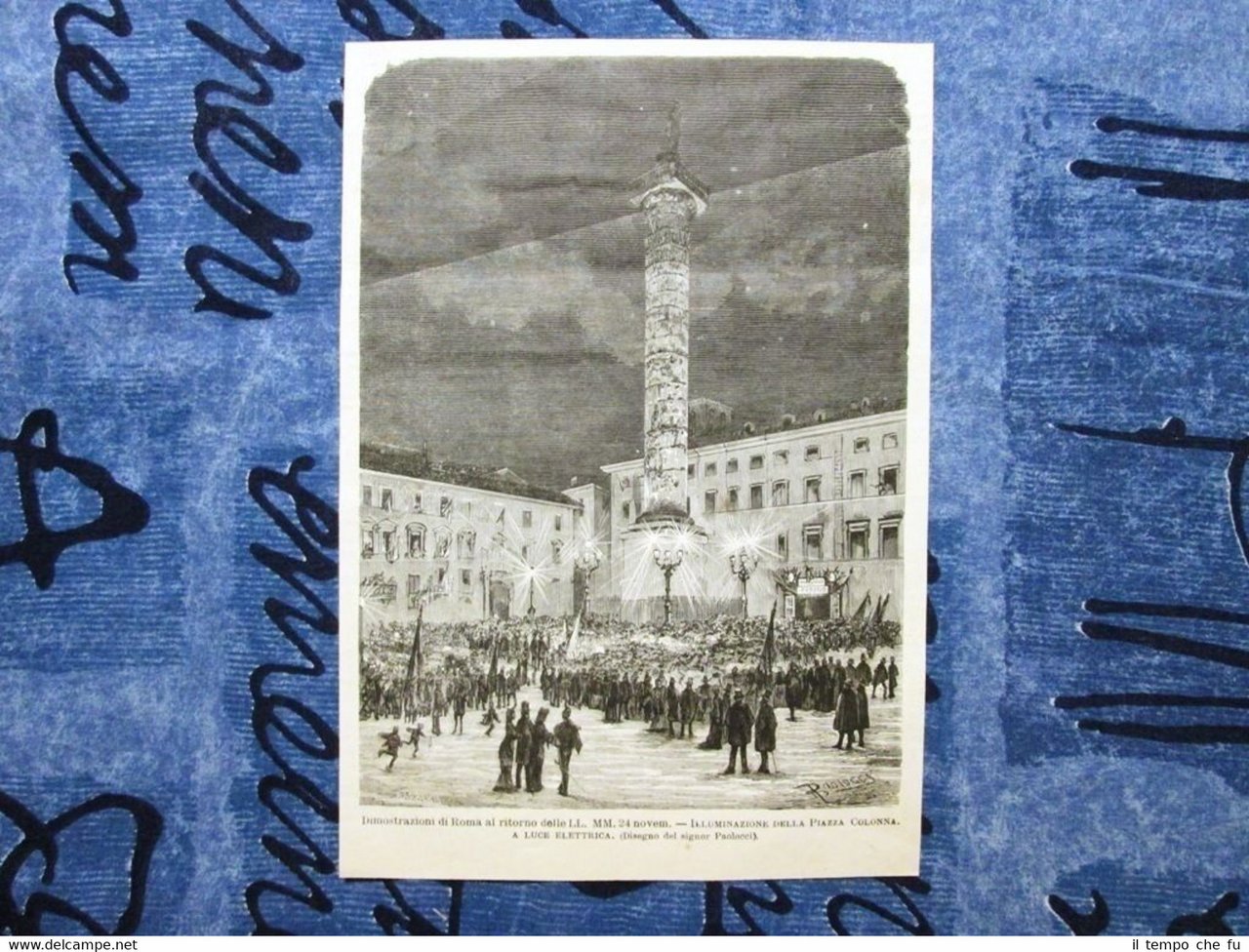 Le dimostazioni di Roma ai Savoia 1878: Illuminazione della Piazza …