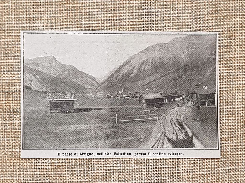 Livigno nel 1914 Alta Valtellina presso confine con Svizzera Sondrio …