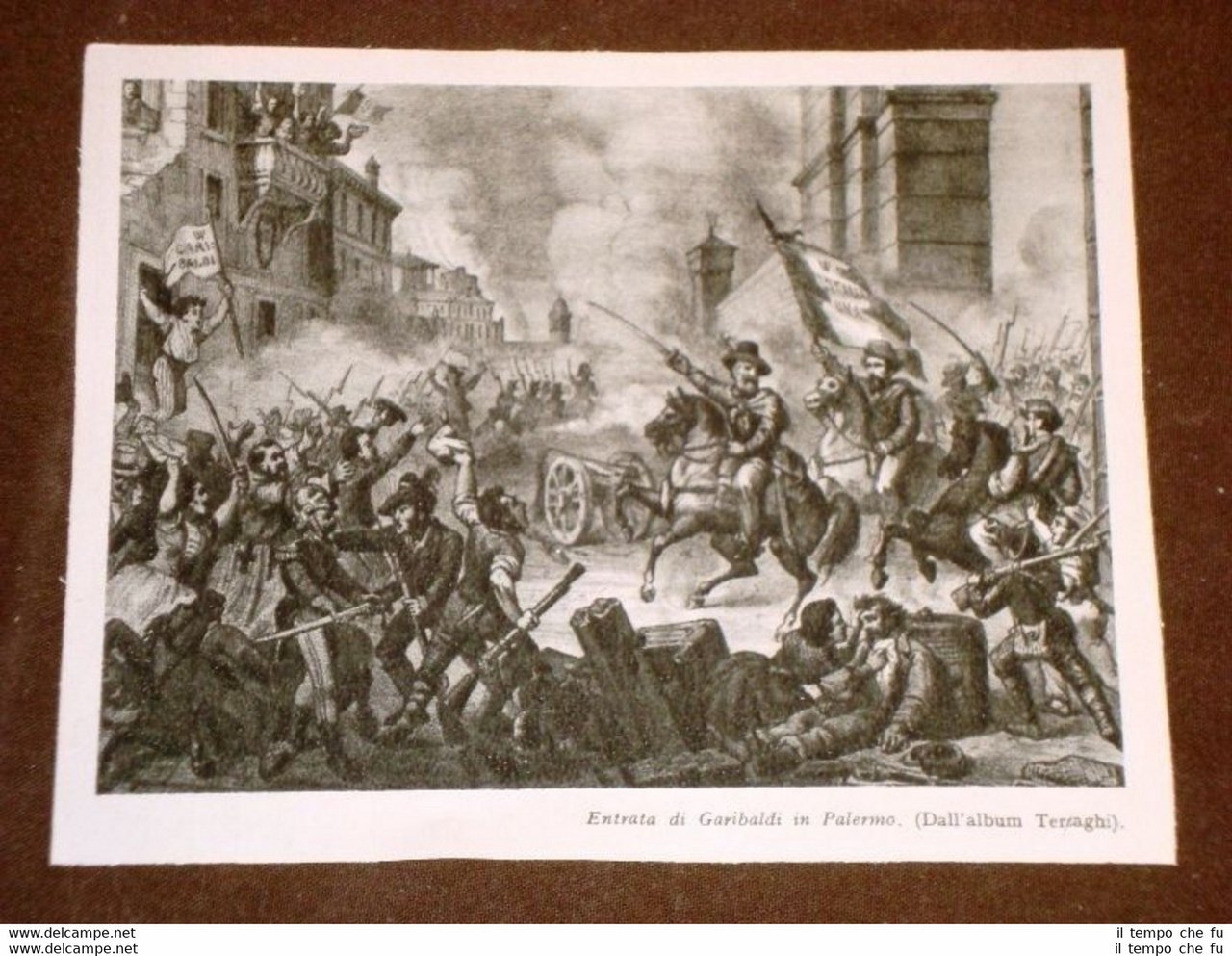 Lo Sbarco di Garibaldi in Sicilia Ingresso in Palermo + …
