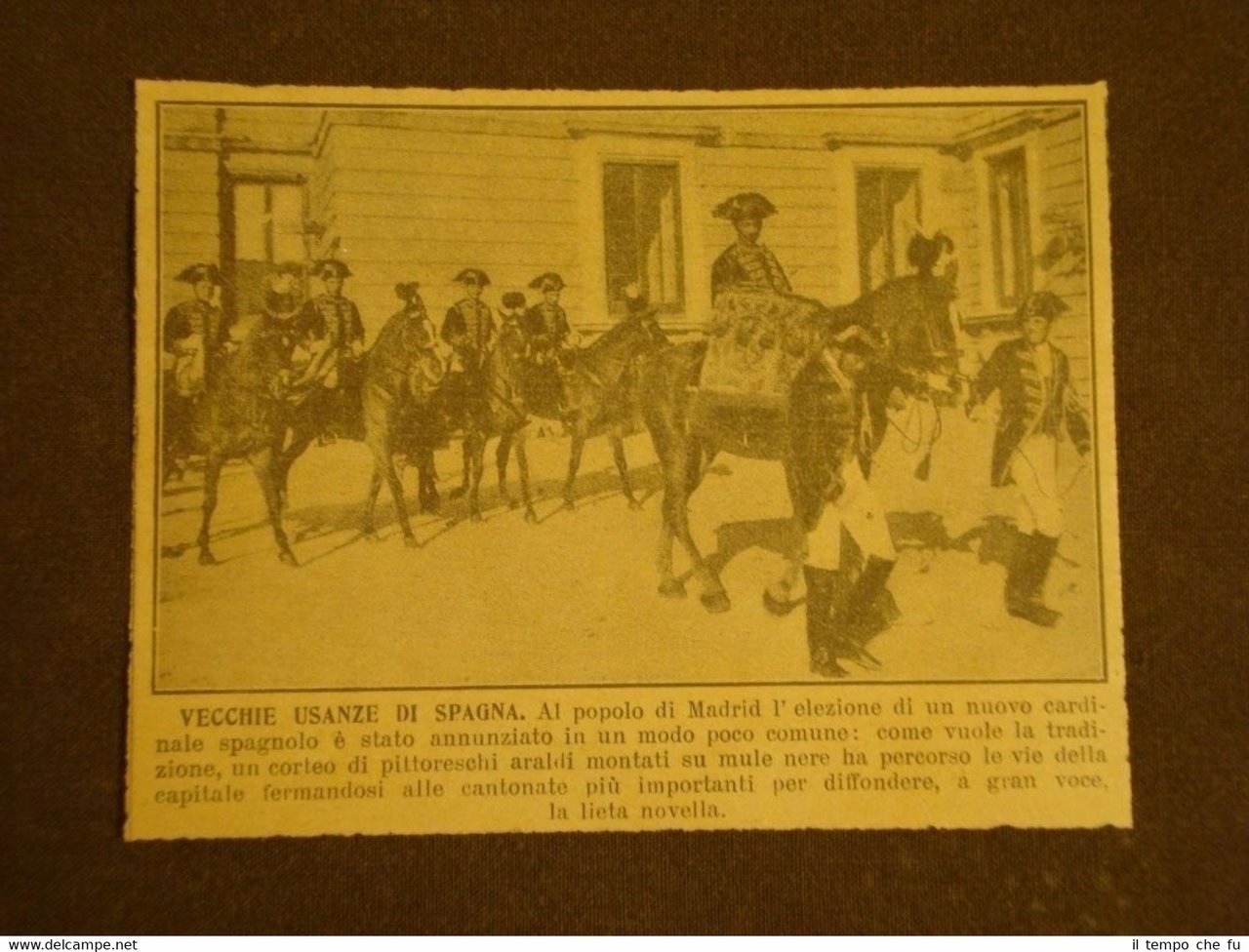 Madrid nel 1923 Usanza degli araldi su muli per notizia …