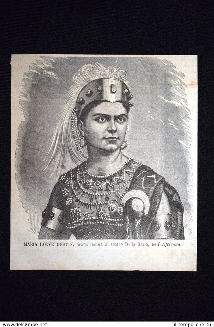 Maria Loeve Destin nell'Africana, teatro La Scala Incisione del 1867