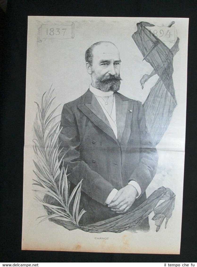 Marie François Sadi Carnot, Presidente di Francia, morto il 25 …