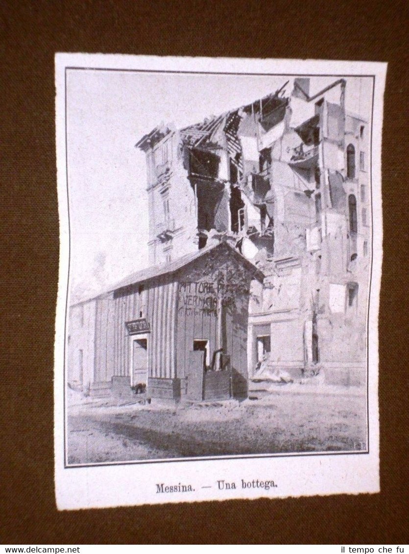 Messina 6 mesi dopo il terremoto del 1909 Una bottega