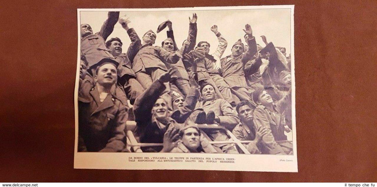 Messina nel 1935 Nave Vulcania Truppe in partenza per l'Africa Saluto