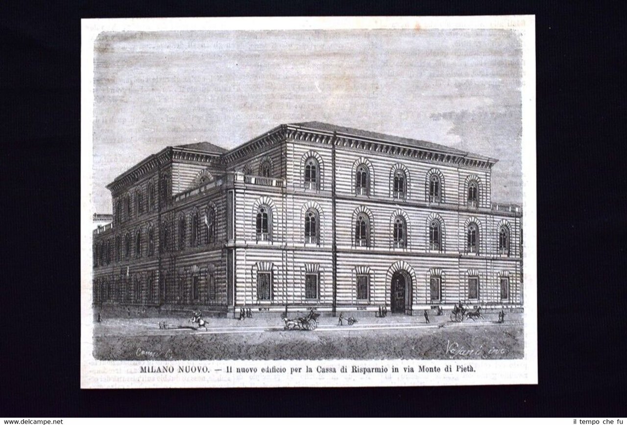 Milano - Nuova Cassa di Risparmio in via Monte di …