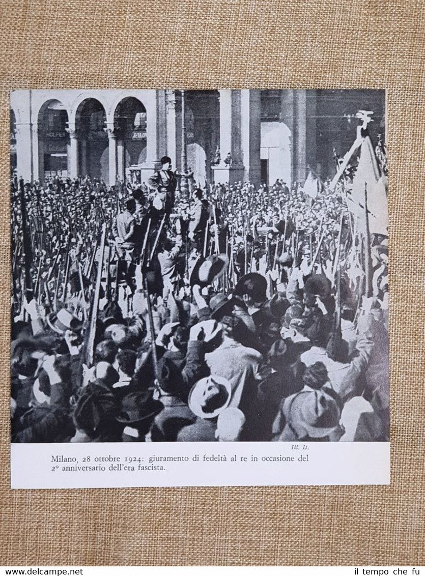 Milano 25 ottobre 1924 2° Anniversario del fascismo Giuramento di …