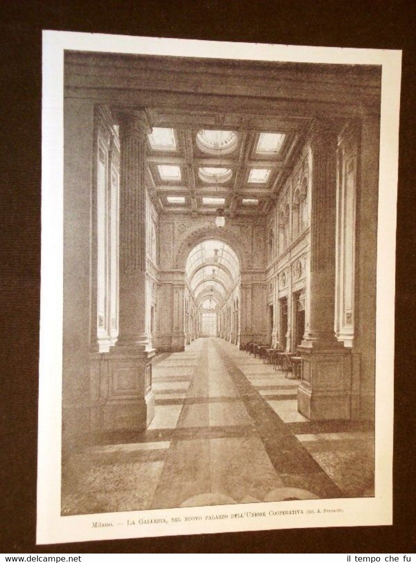 Milano nel 1905 Galleria nel nuovo Palazzo dell'Unione Cooperativa