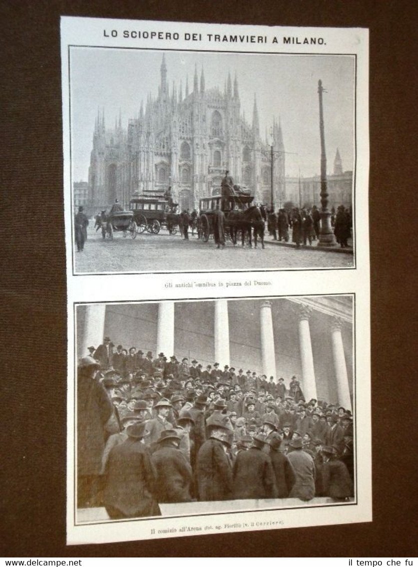 Milano nel 1907 Lo sciopero dei tramvieri Omnibus a Piazza …