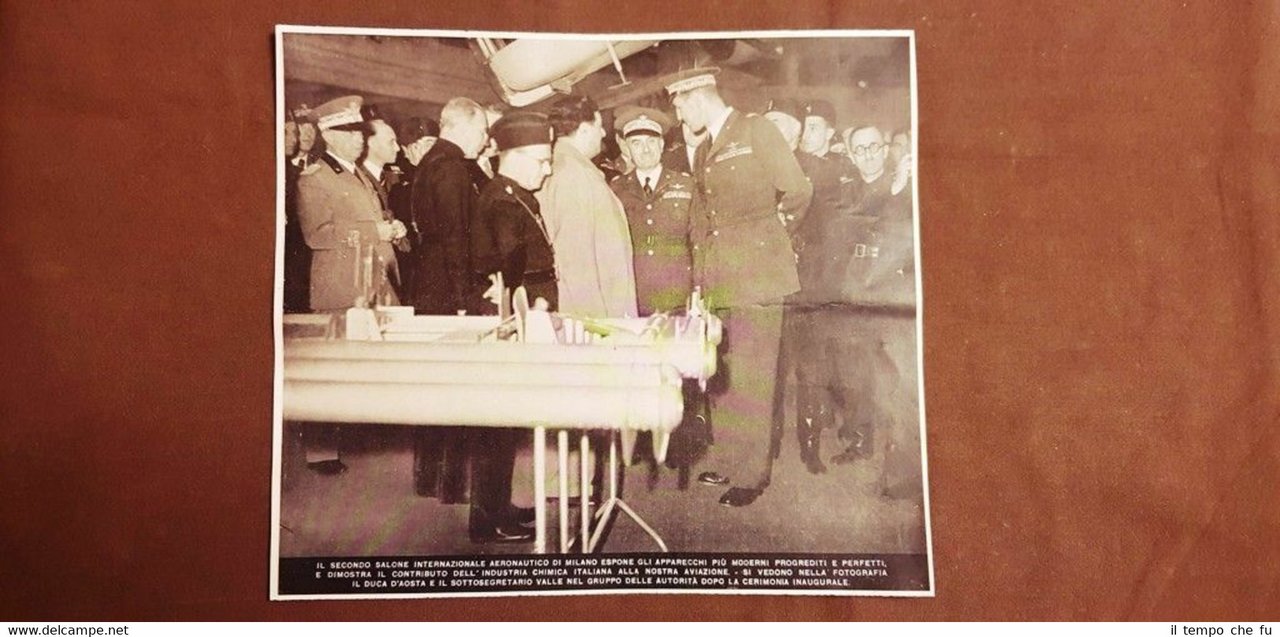 Milano nel 1937 Duca d'Aosta e Sottosegretario Valle al Salone …