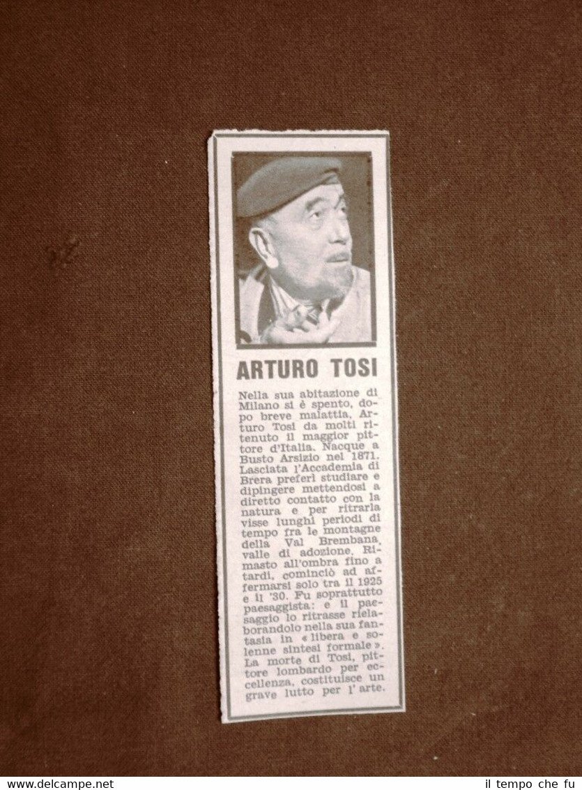 Milano nel 1956 Morte del Pittore Arturo Tosi
