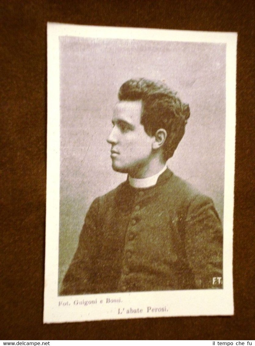 Monsignor Lorenzo Perosi nel 1899 Tortona 21 dicembre 1872 Roma …