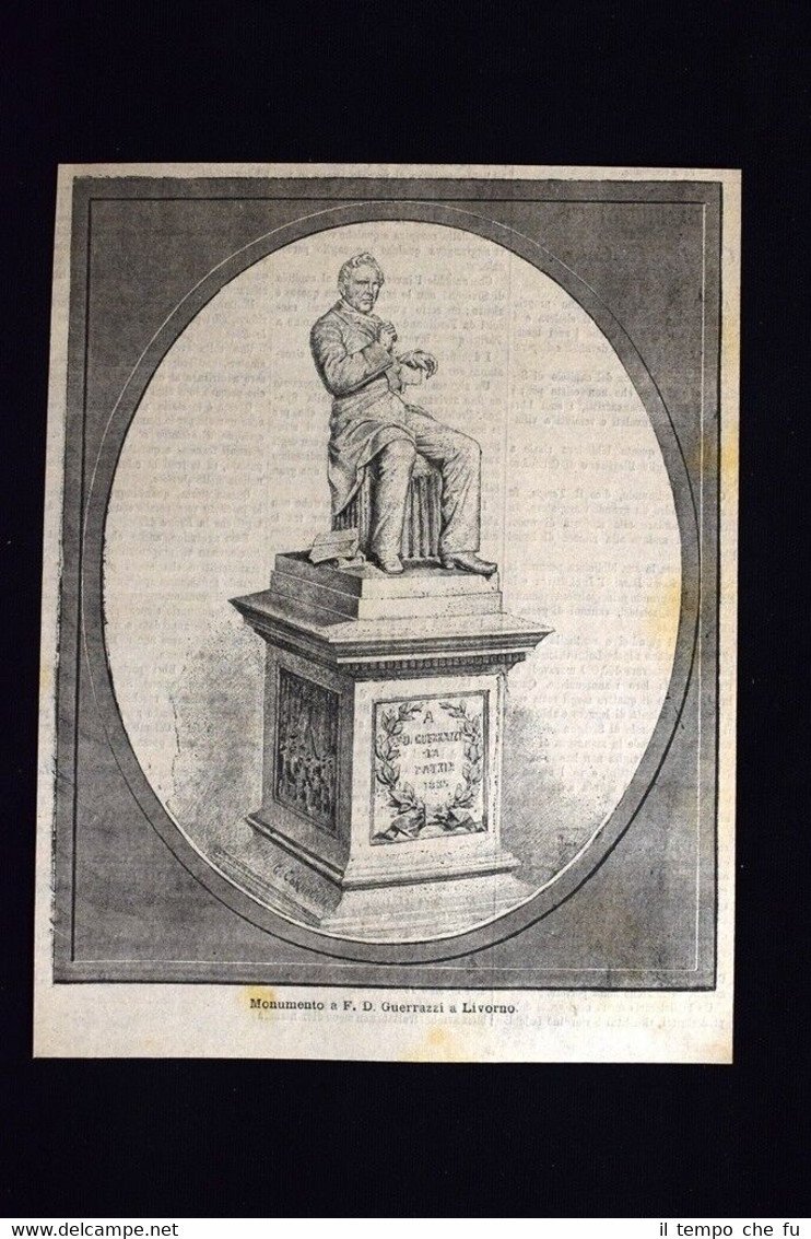 Monumento a Francesco Domenico Guerrazzi a Livorno Incisione del 1885