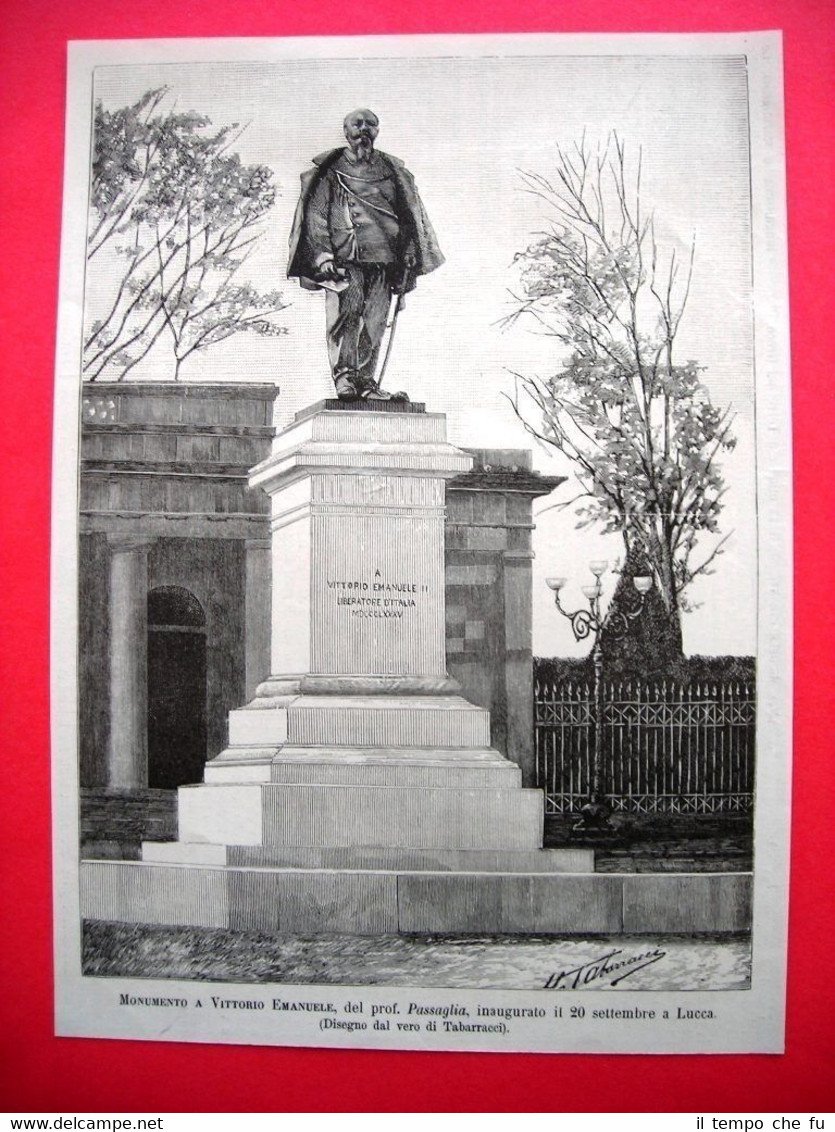 Monumento a Vittorio Emanuele, del prof. Passaglia, inaugurato a Lucca …