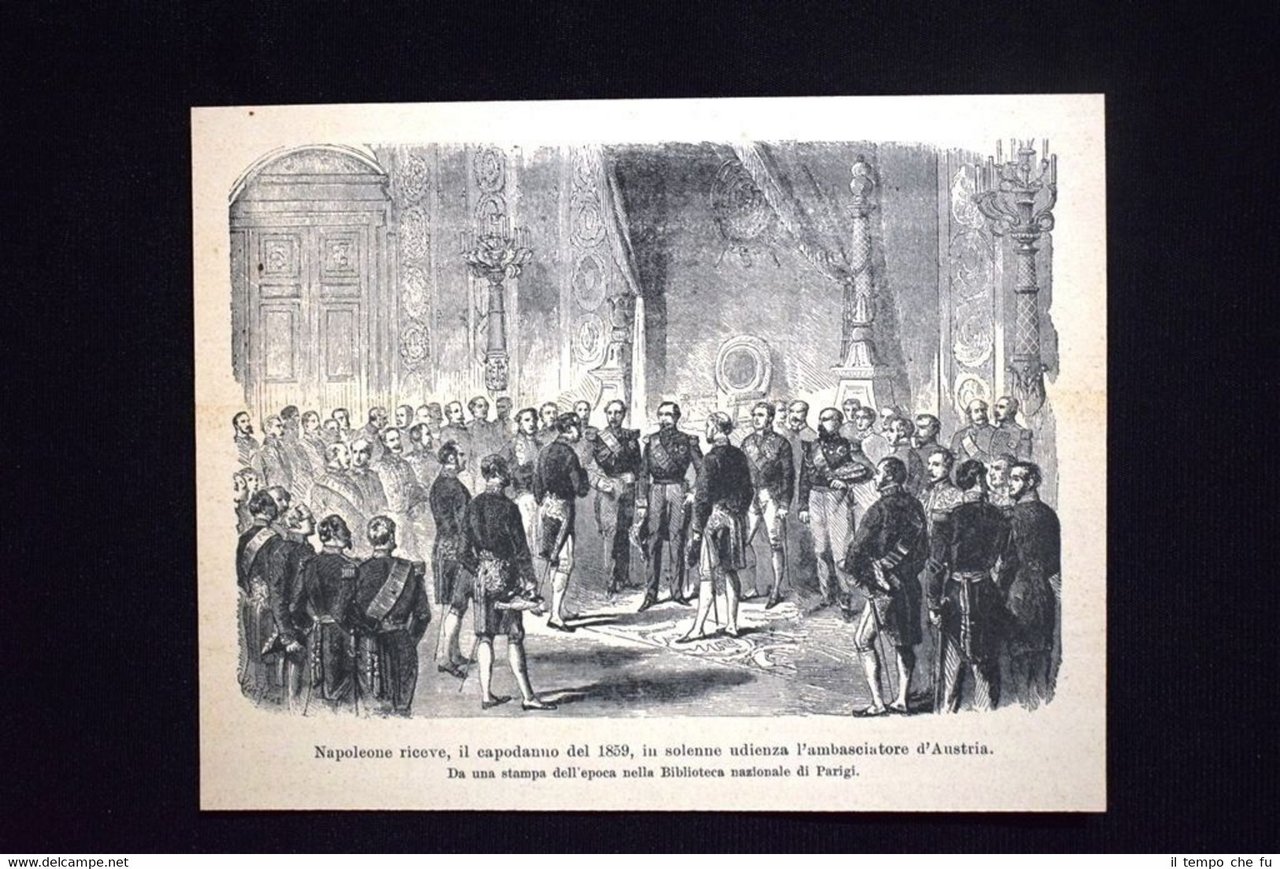 Napoleone riceve, il capodanno 1859, in solenne udienza l'ambasciatore d'Austria