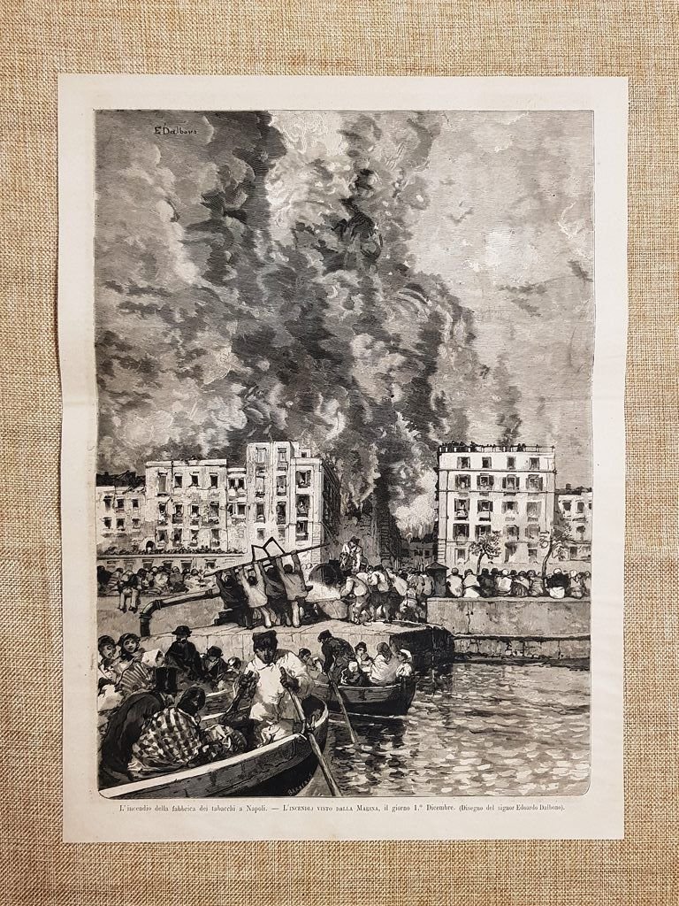 Napoli 1 dicembre 1880 Incendio della fabbrica dei tabacchi Veduta …