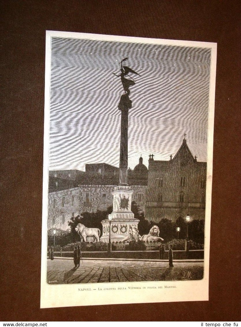 Napoli nel 1875 La Colonna della vittoria in Piazza dei …