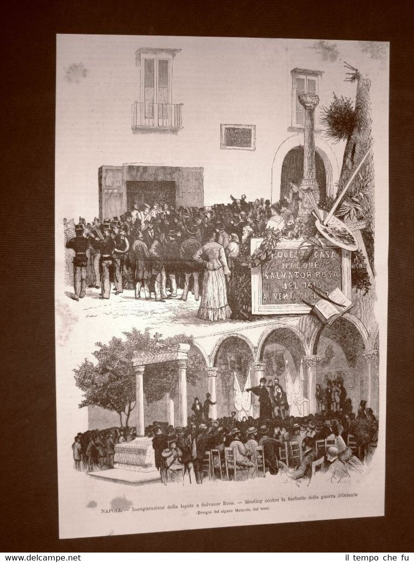 Napoli nel 1876 Inaugurazione della lapide a Salvator Rosa e …