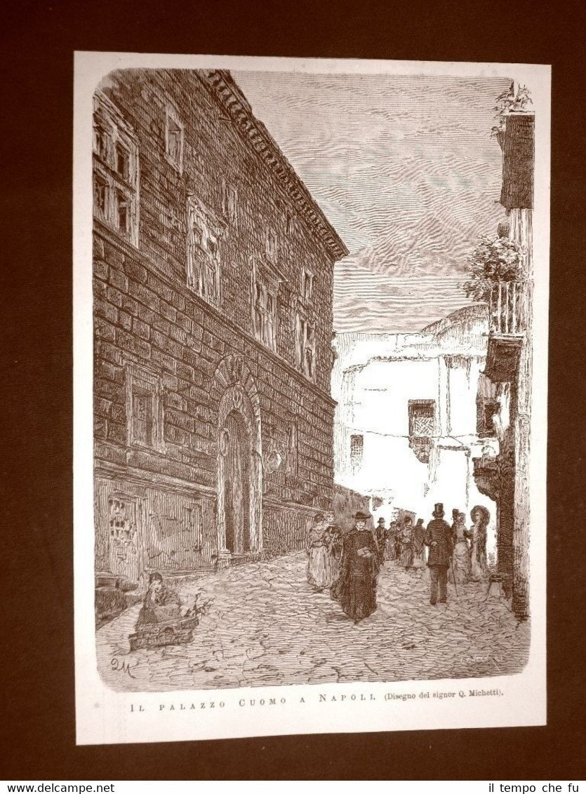 Napoli nel 1877 Il Palazzo Cuomo Campania