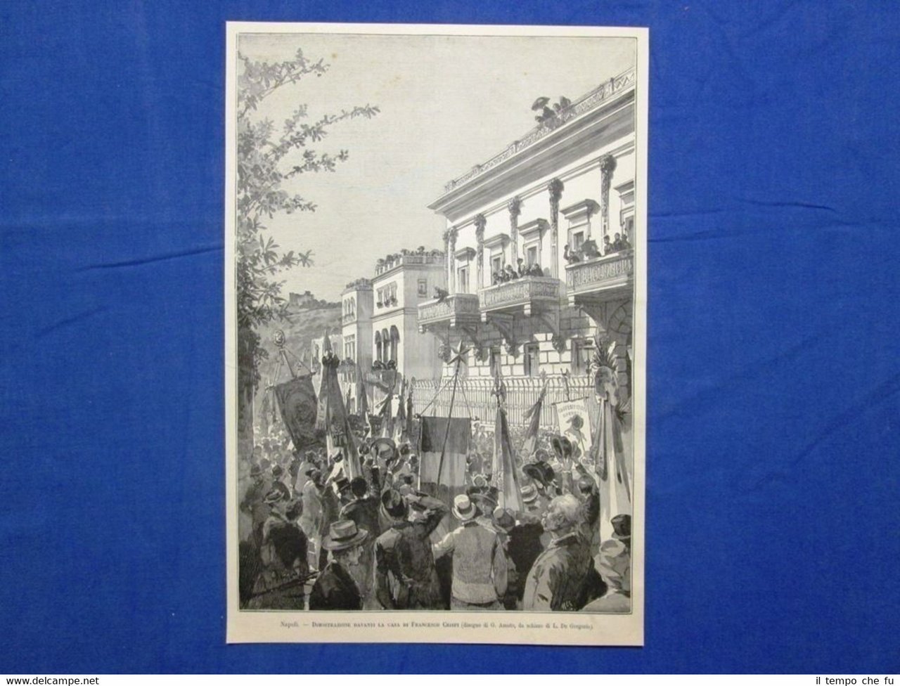 Napoli nel 1889: Dimostrazione davanti la casa di Francesco Crispi