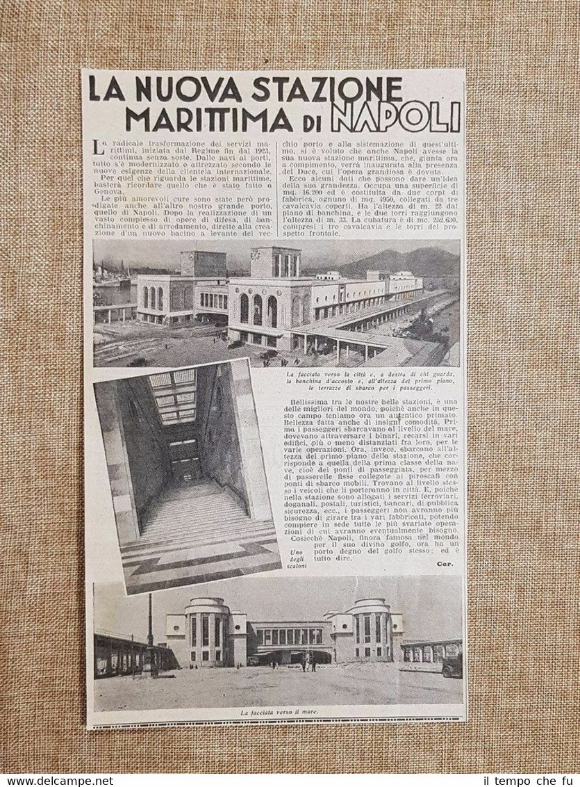Napoli nel 1936 La nuova Stazione marittima La facciata e …