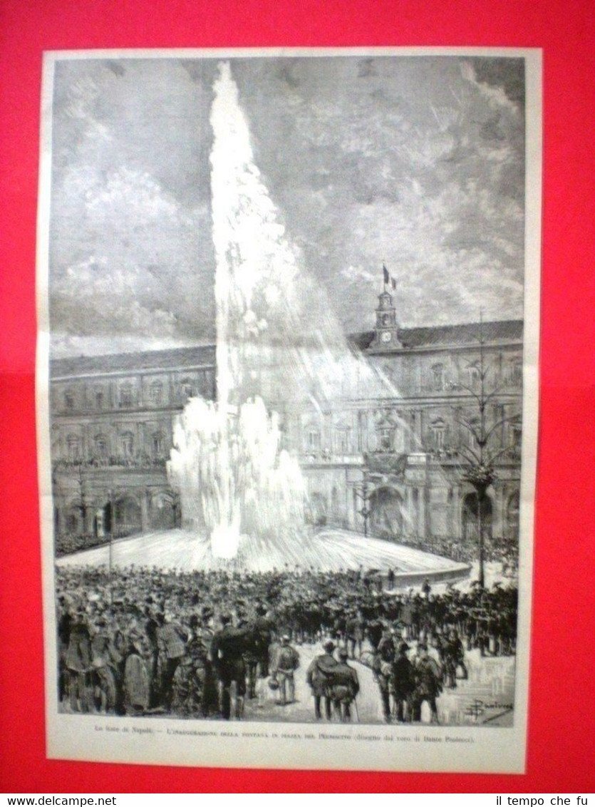 Nel 1885 a Napoli - Inaugurazione della fontana in Piazza …