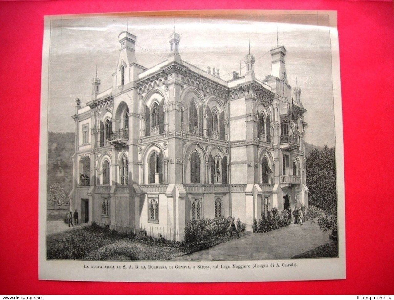 Nel 1885 a Stresa, sul Lago Maggiore-La nuova villa S.A.S. …