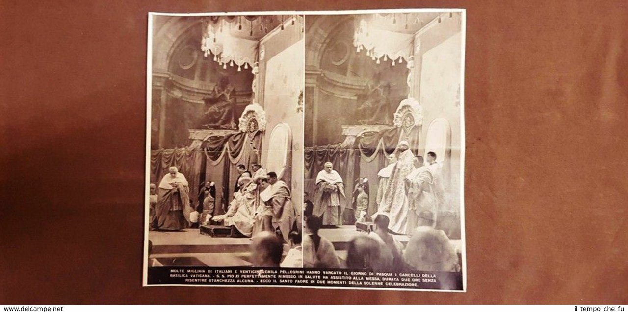 Nella Basilica Vaticana 1937 Papa Pio XI due momenti della …