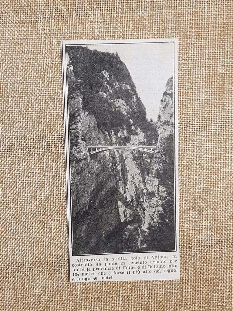 Nella Gola di Vajont nel 1914 Il nuovo ponte in …