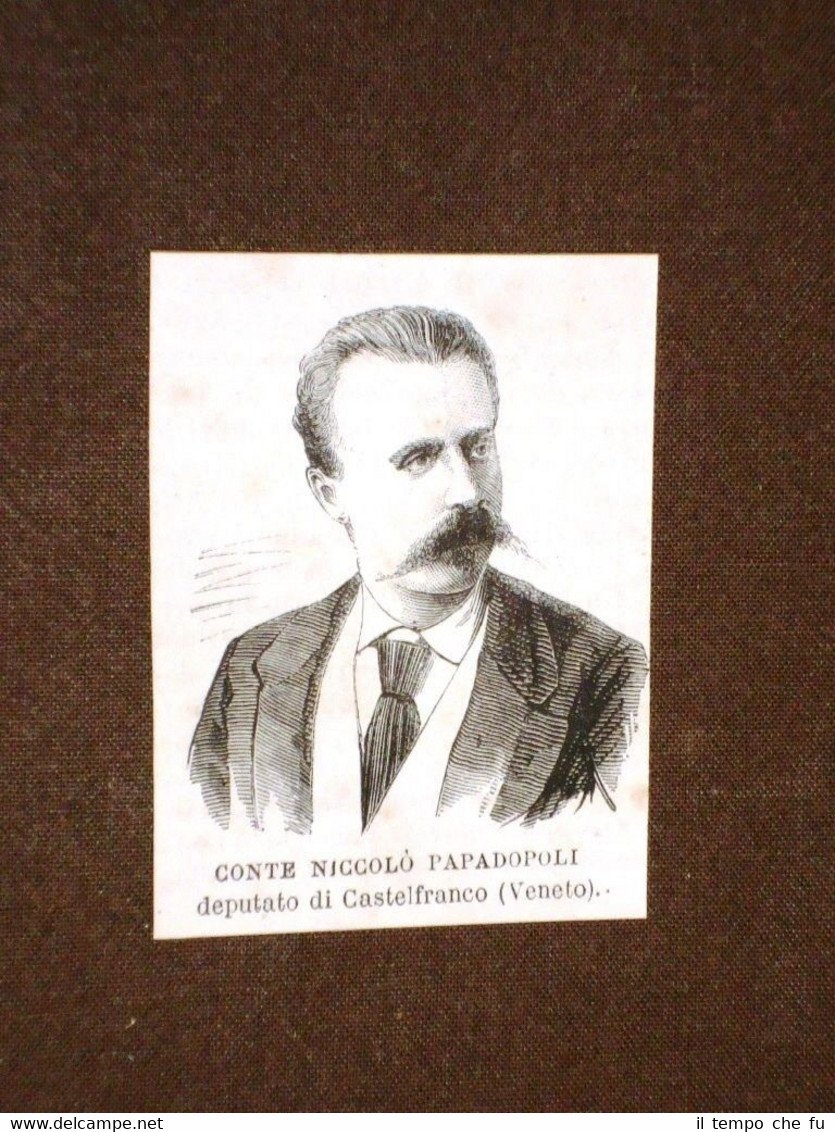 Onorevole o deputato nel 1875 Conte Niccolò Papadopoli di Castelfranco …
